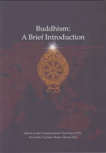 Buddhism: A Brief Introduction